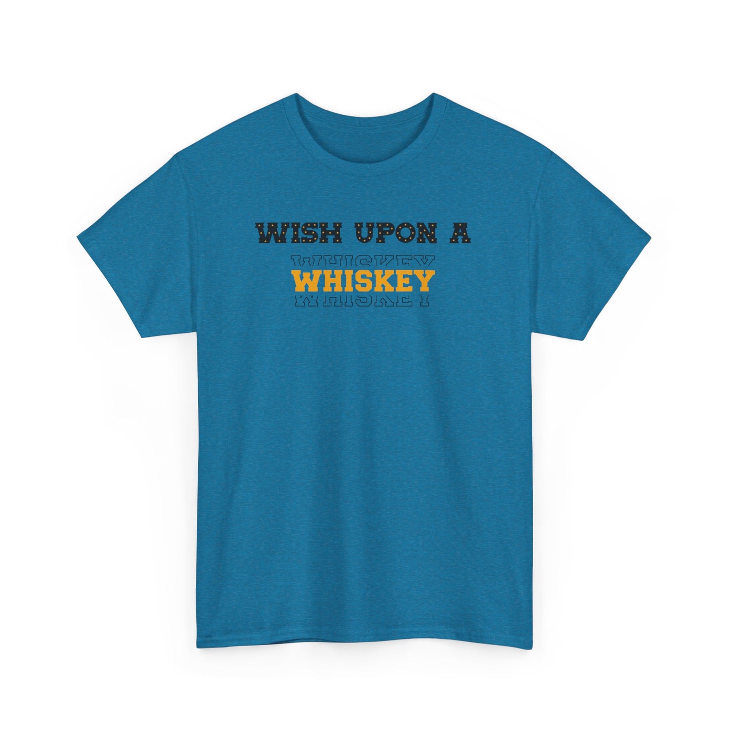 Wish Upon a Whiskey Unisex Heavy Cotton Tee, Funny Drinking Shirt, Gift for Whiskey Lovers, Bar Night Tee, Unique Birthday