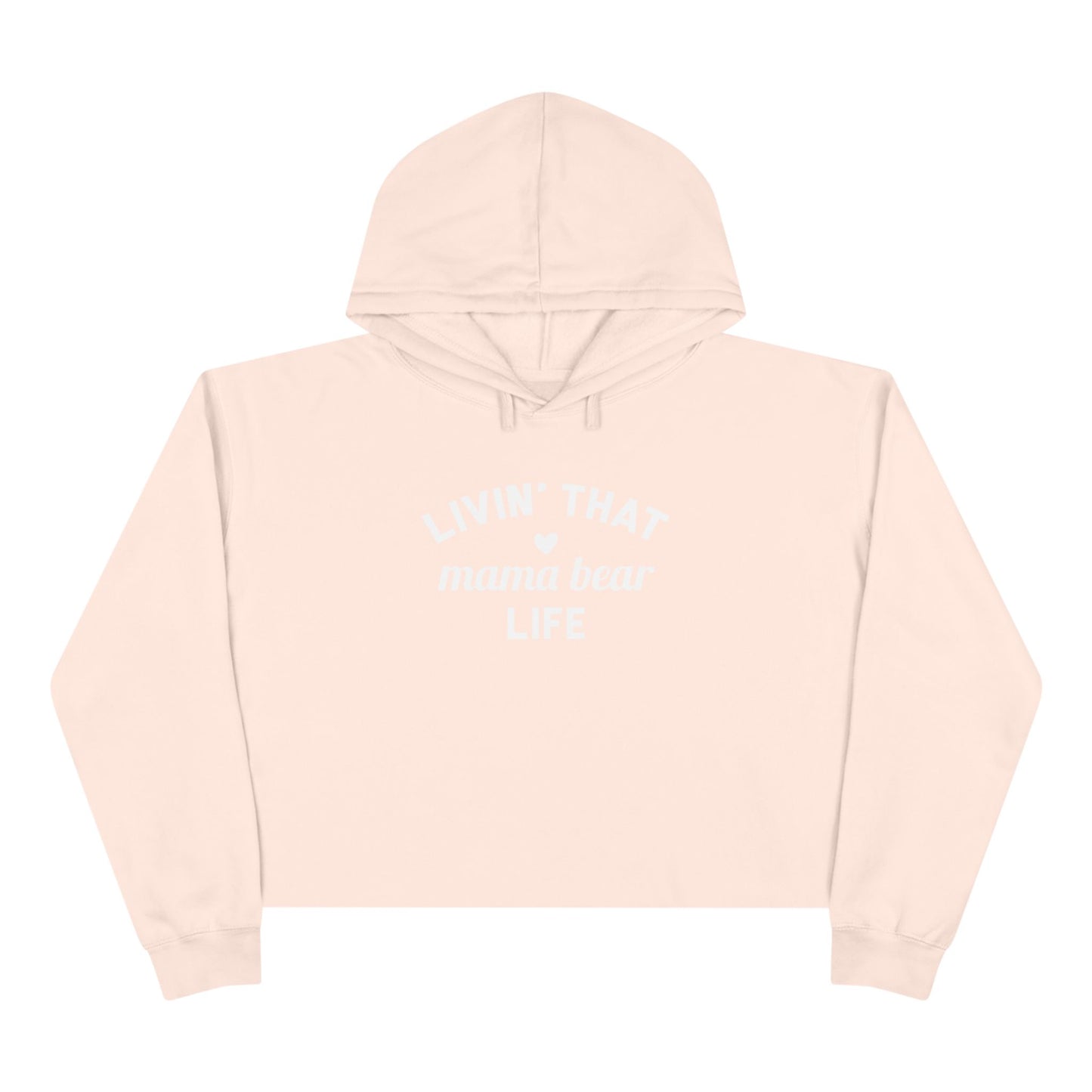 Mama Bear Life Crop Hoodie, Mom Life Hooded Sweatshirt, Motherhood Sweater, Family Gift Pullover, Women's Graphic Cropped