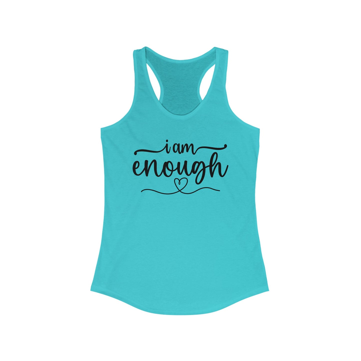 I am ENOUGH - Women's Ideal Racerback Tank