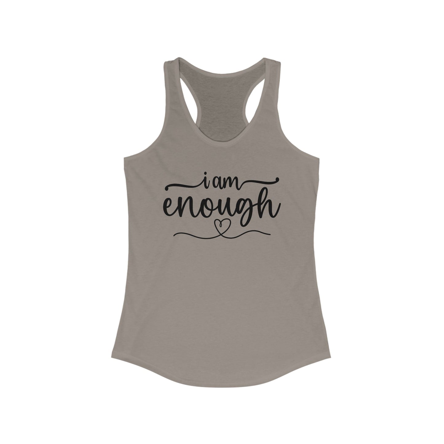 I am ENOUGH - Women's Ideal Racerback Tank