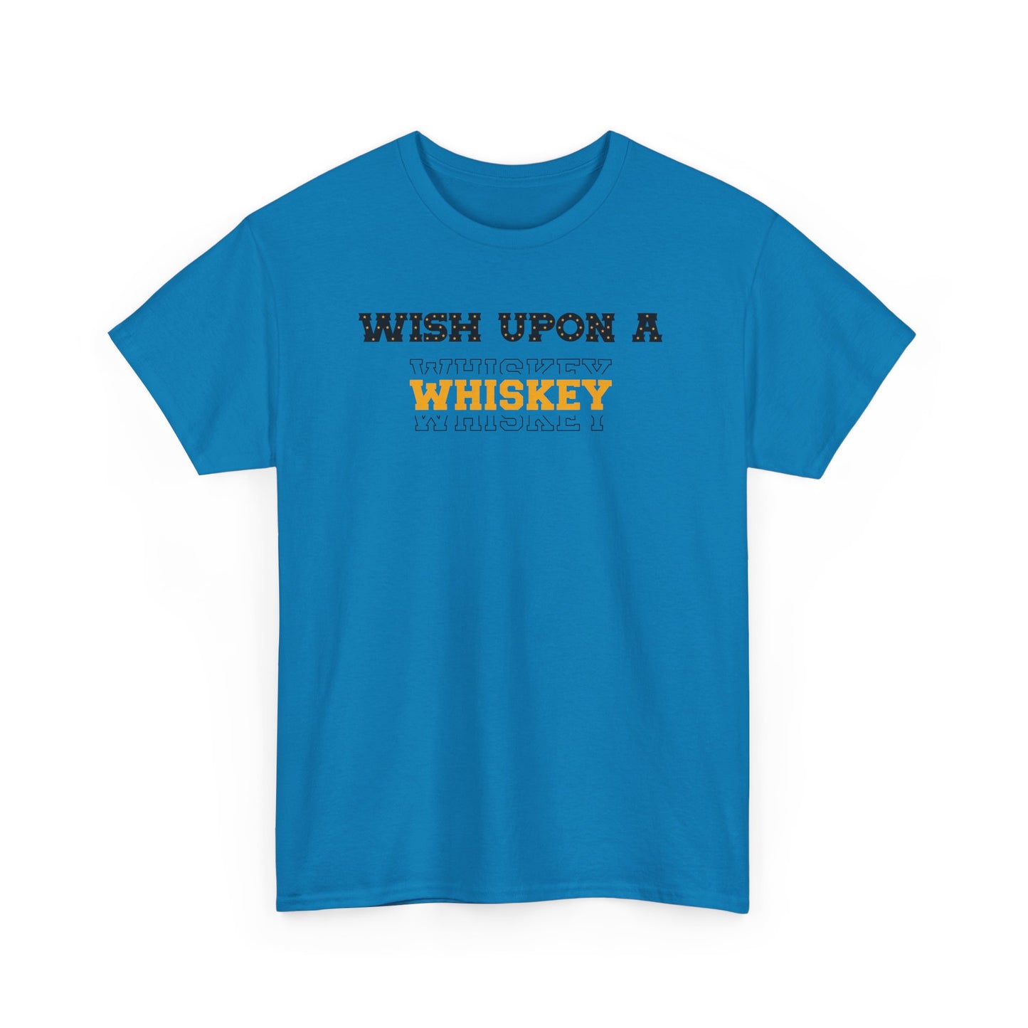 Wish Upon a Whiskey Unisex Heavy Cotton Tee, Funny Drinking Shirt, Gift for Whiskey Lovers, Bar Night Tee, Unique Birthday