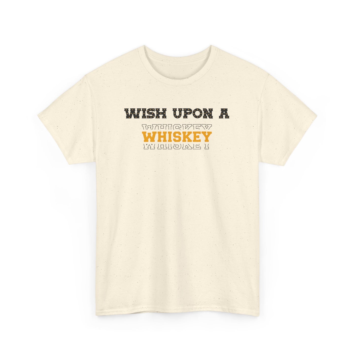 Wish Upon a Whiskey Unisex Heavy Cotton Tee, Funny Drinking Shirt, Gift for Whiskey Lovers, Bar Night Tee, Unique Birthday