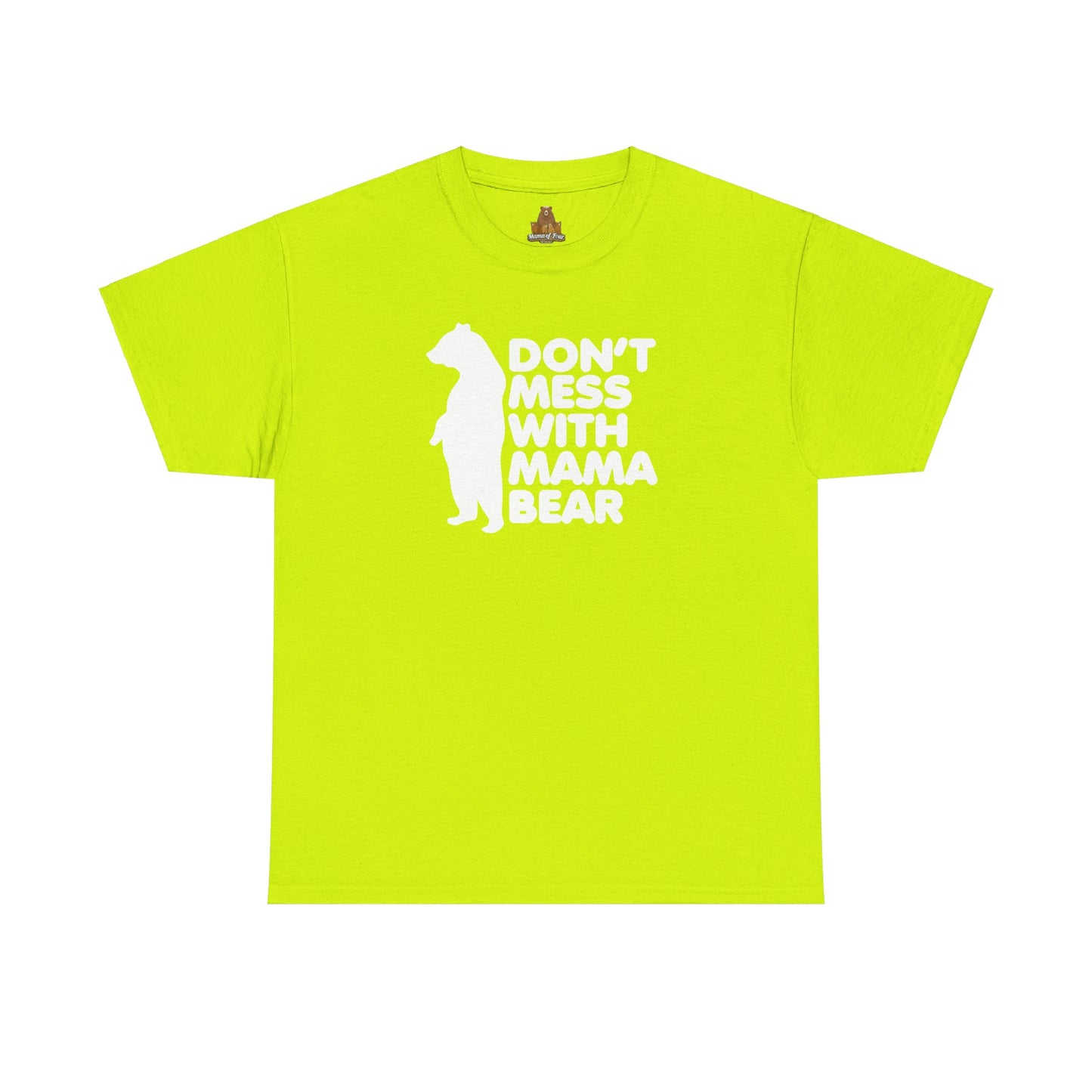 Don't Mess with Mama Bear Unisex Tee, Mom Life Shirt, Mother's Day Present, Funny Parenting T-shirt, Bear Family Shirt