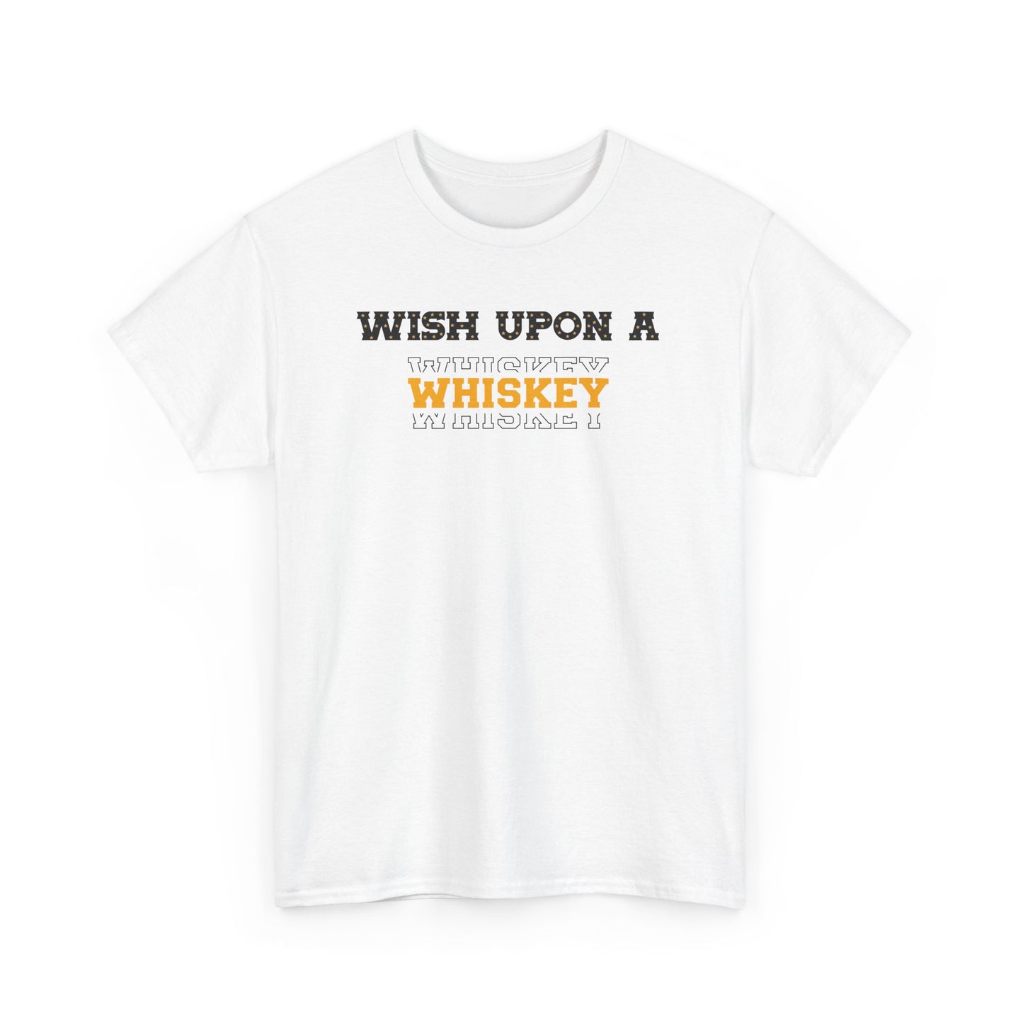 Wish Upon a Whiskey Unisex Heavy Cotton Tee, Funny Drinking Shirt, Gift for Whiskey Lovers, Bar Night Tee, Unique Birthday