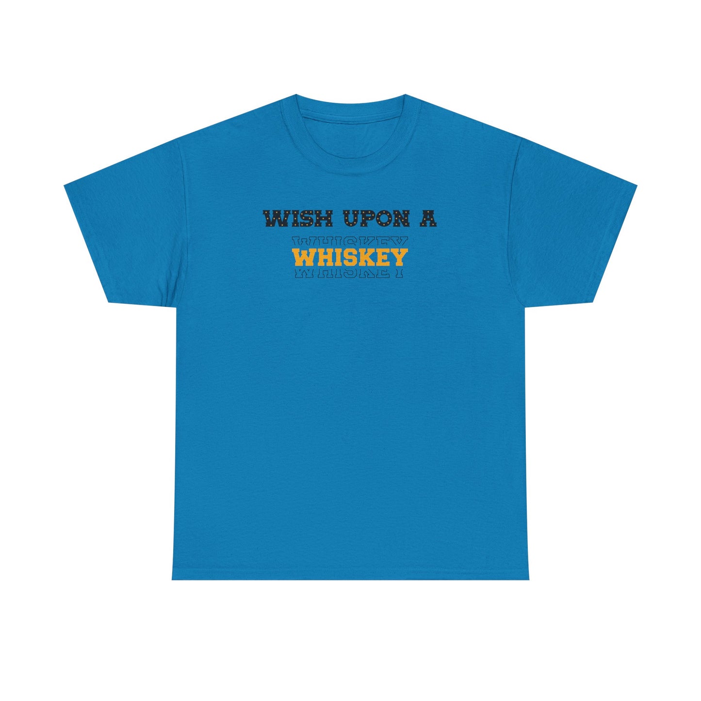 Wish Upon a Whiskey Unisex Heavy Cotton Tee, Funny Drinking Shirt, Gift for Whiskey Lovers, Bar Night Tee, Unique Birthday