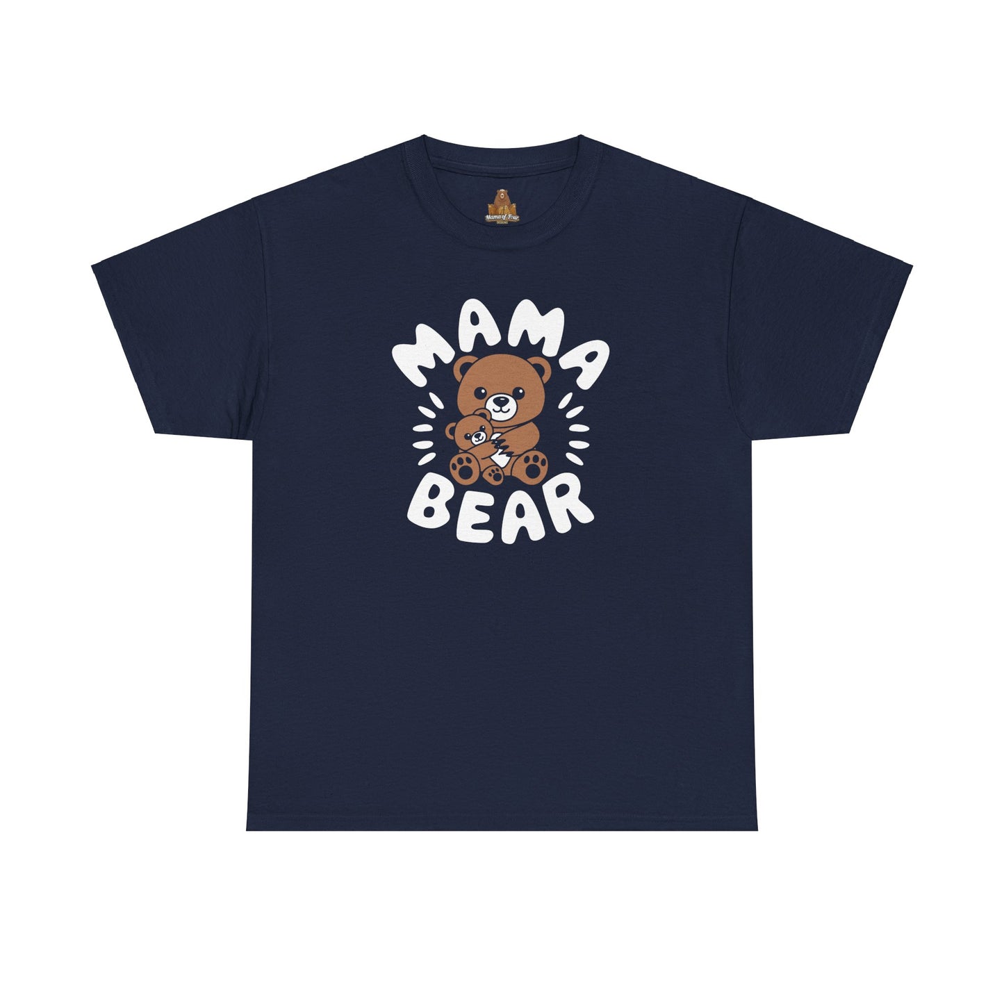 Mama Bear with a Cute Teddy Bear - T-Shirt, Mom Gift, Mother's Day Shirt, Family Apparel, Cute Tee