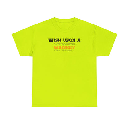 Wish Upon a Whiskey Unisex Heavy Cotton Tee, Funny Drinking Shirt, Gift for Whiskey Lovers, Bar Night Tee, Unique Birthday
