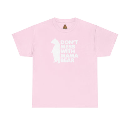 Don't Mess with Mama Bear Unisex Tee, Mom Life Shirt, Mother's Day Present, Funny Parenting T-shirt, Bear Family Shirt
