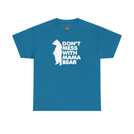 Don't Mess with Mama Bear Unisex Tee, Mom Life Shirt, Mother's Day Present, Funny Parenting T-shirt, Bear Family Shirt