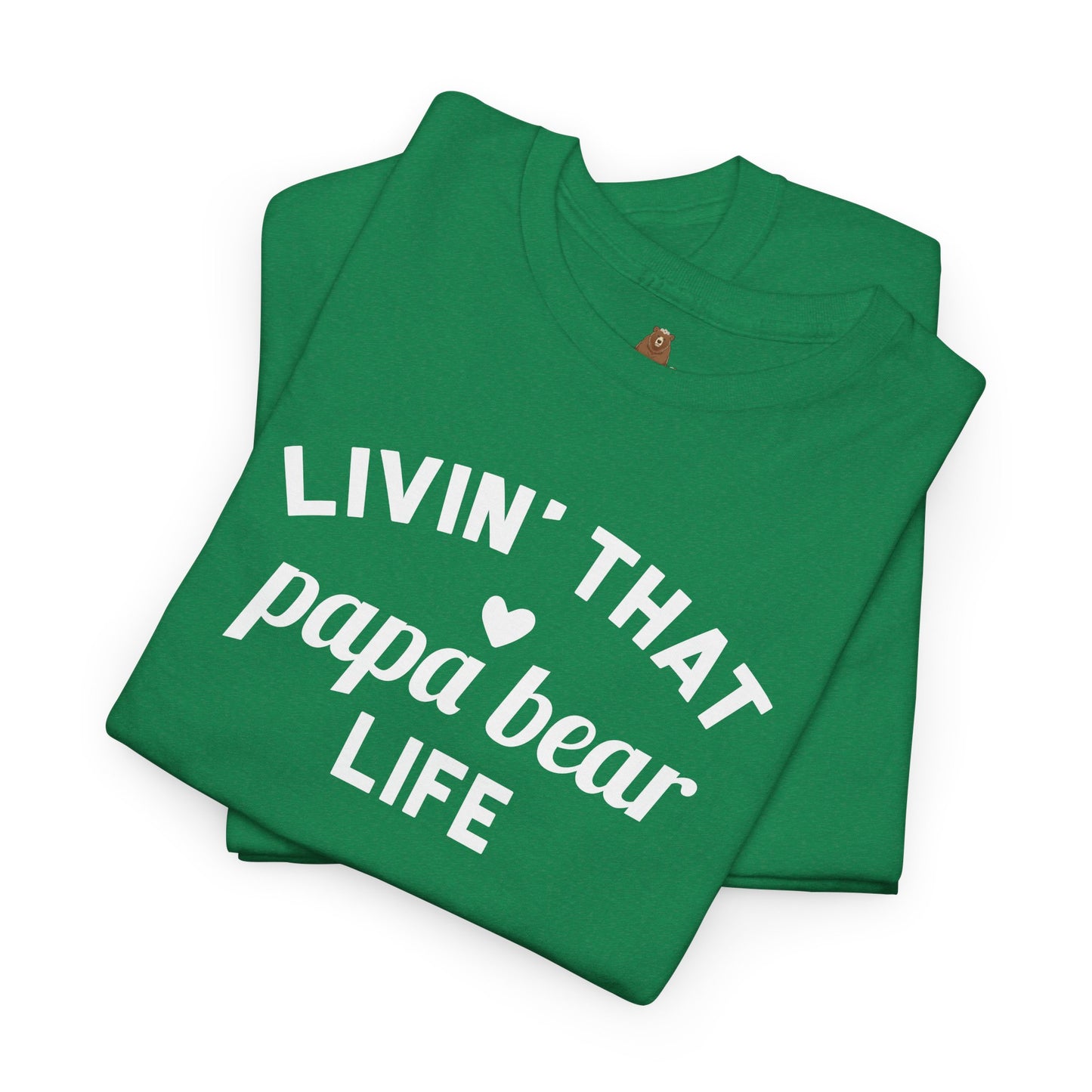 Papa Bear Life T-Shirt, Daddy Tee, Father's Day Gift, Family Matching Shirt, Dad Birthday Present