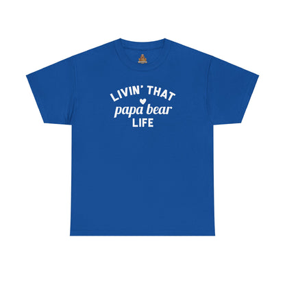 Papa Bear Life - Unisex Heavy Cotton Tee