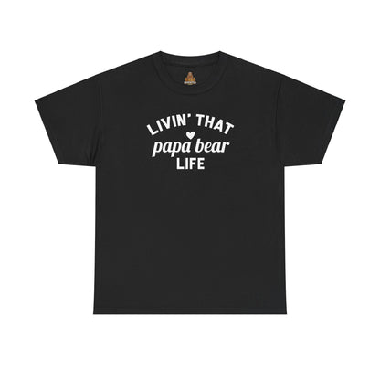 Papa Bear Life - Unisex Heavy Cotton Tee
