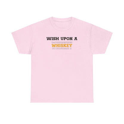 Wish Upon a Whiskey Unisex Heavy Cotton Tee, Funny Drinking Shirt, Gift for Whiskey Lovers, Bar Night Tee, Unique Birthday