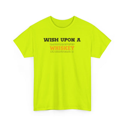 Wish Upon a Whiskey Unisex Heavy Cotton Tee, Funny Drinking Shirt, Gift for Whiskey Lovers, Bar Night Tee, Unique Birthday