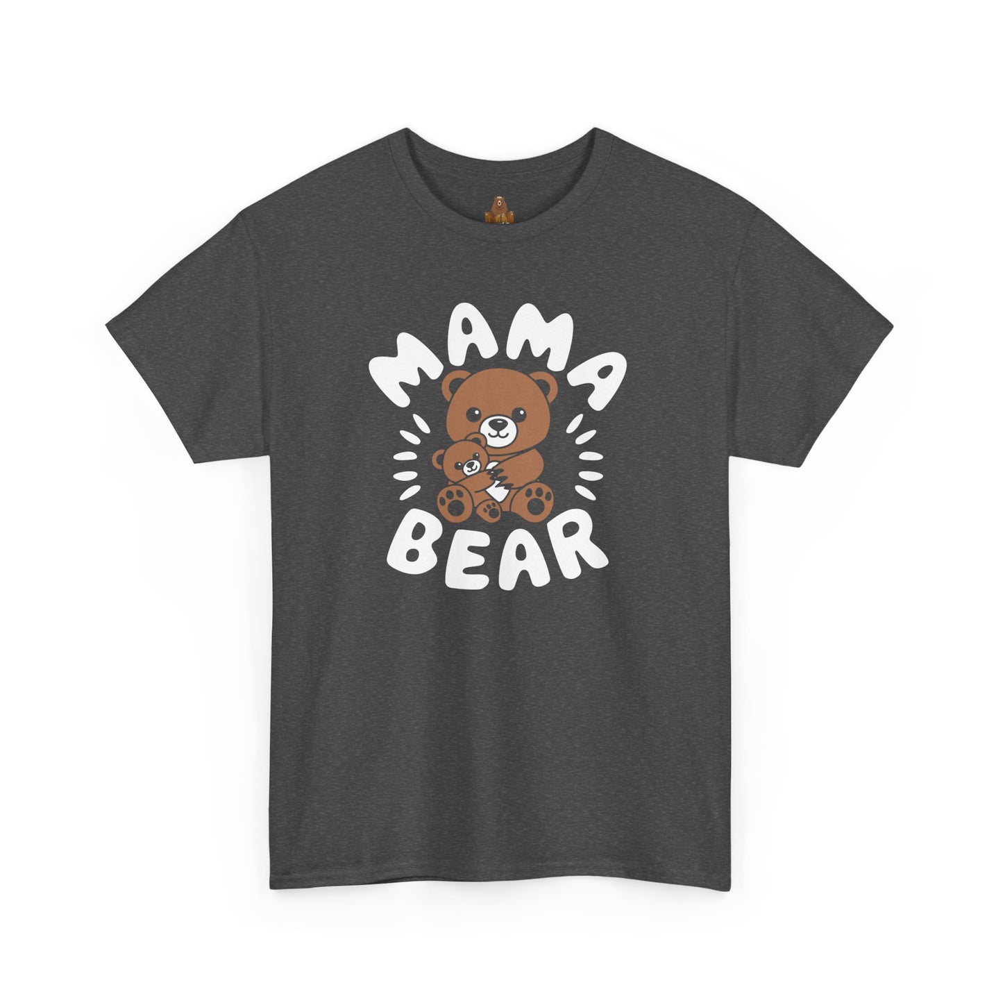 Mama Bear with a Cute Teddy Bear - T-Shirt, Mom Gift, Mother's Day Shirt, Family Apparel, Cute Tee