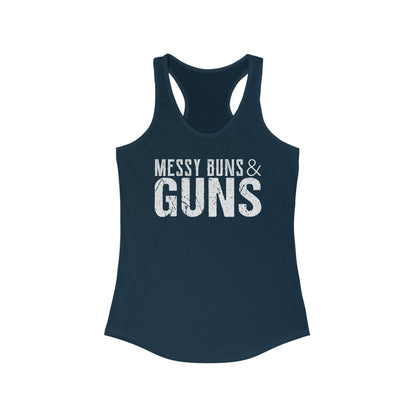 Messy Buns & Guns - Women's Ideal Racerback Tank